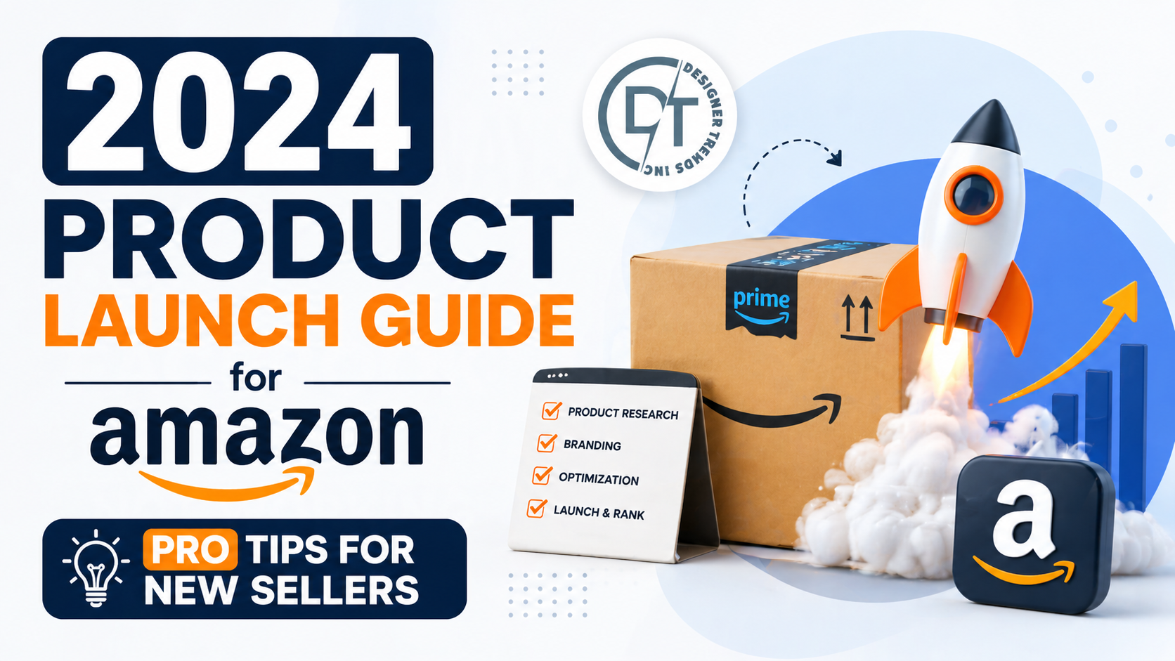 2024 Product Launch Guide for Amazon (PRO Tips for New Sellers)