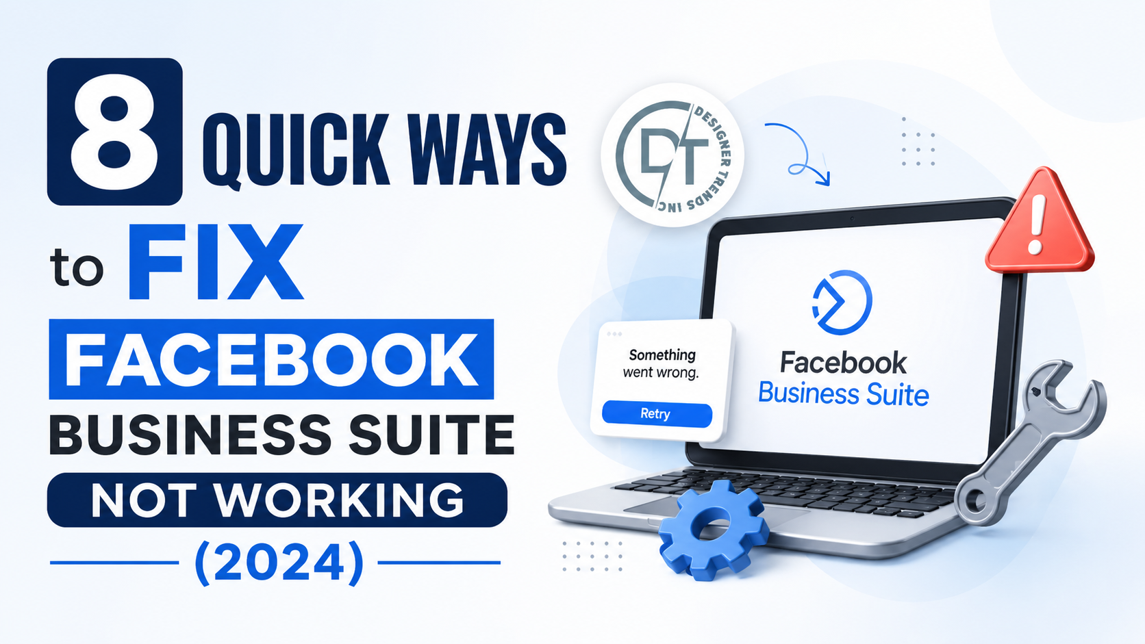 8 Quick Ways to Fix Facebook Business Suite Not Working (2024)